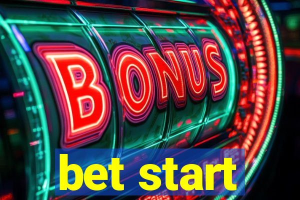 bet start