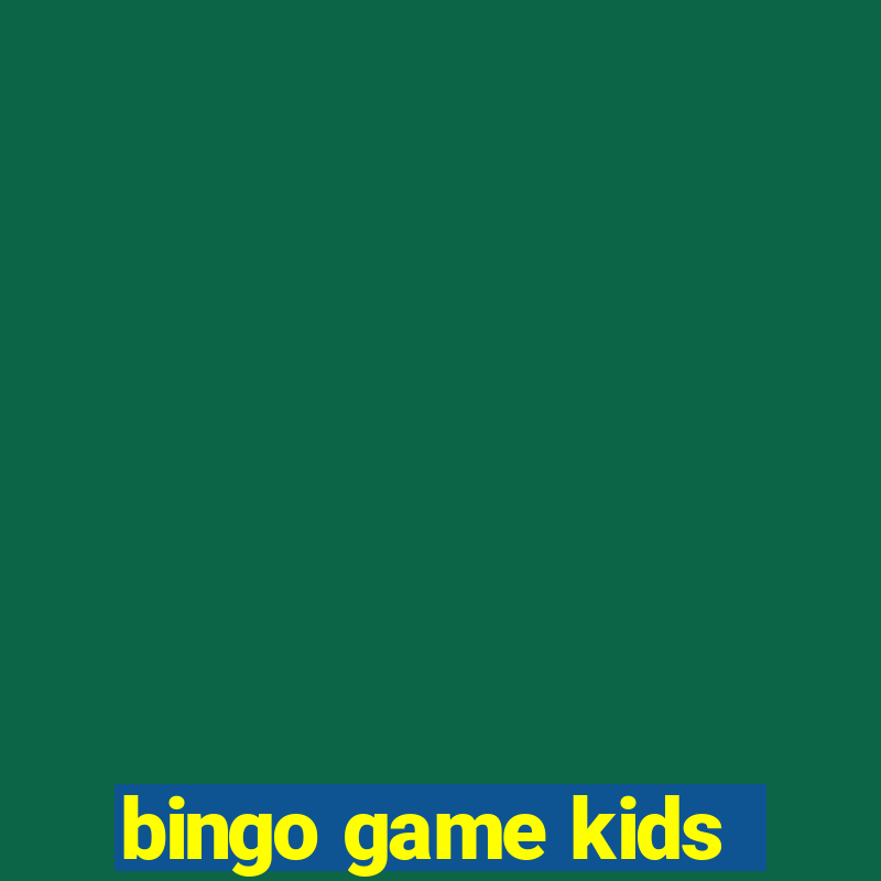 bingo game kids