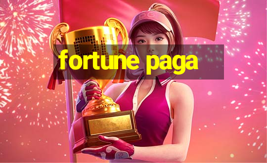 fortune paga