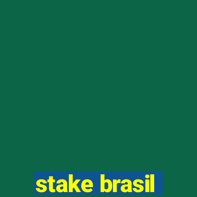 stake brasil