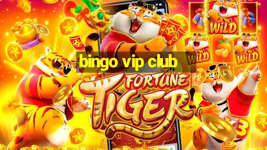 bingo vip club