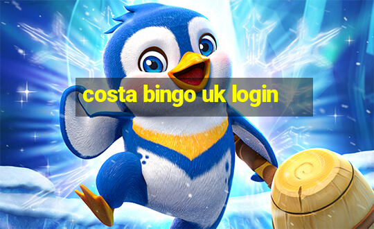 costa bingo uk login