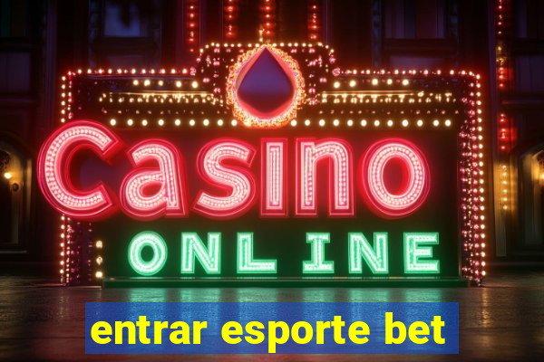 entrar esporte bet