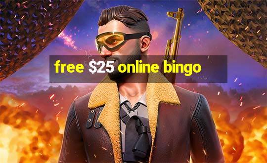 free $25 online bingo