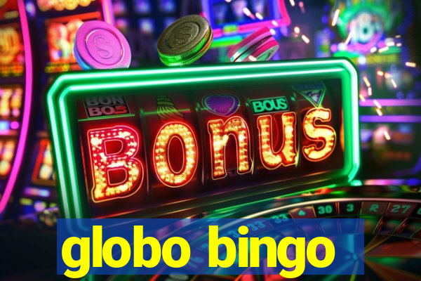 globo bingo