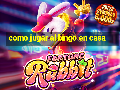 como jugar al bingo en casa