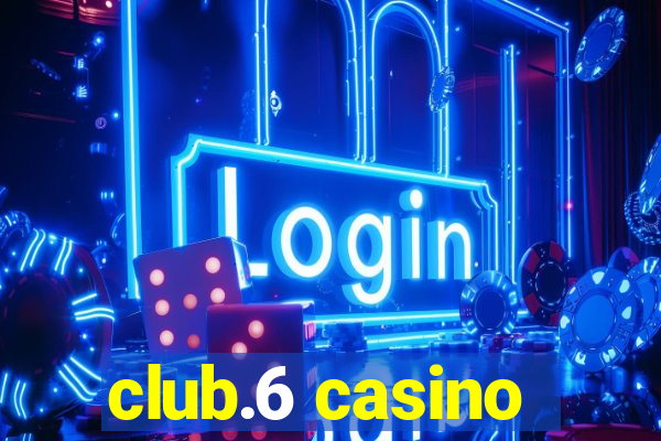 club.6 casino