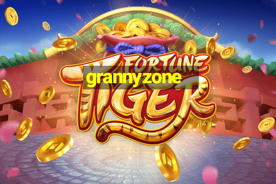 grannyzone