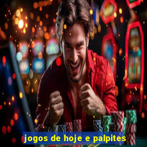 jogos de hoje e palpites