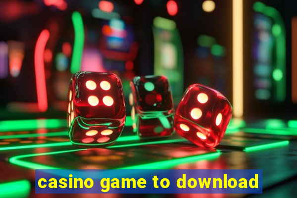 casino game to download