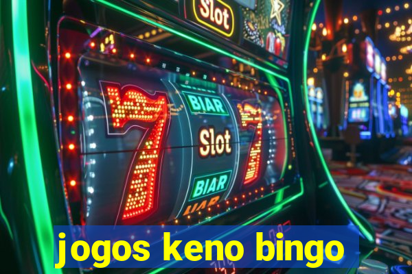 jogos keno bingo