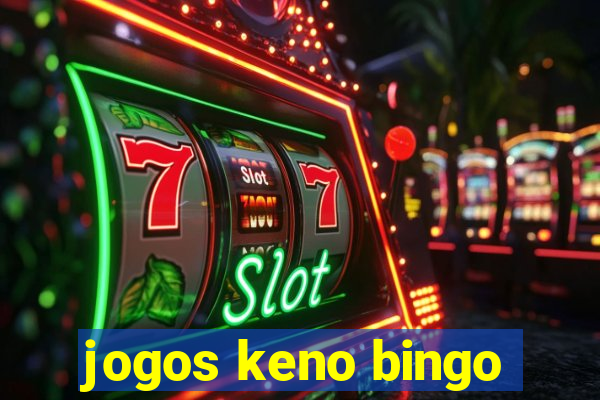 jogos keno bingo