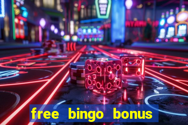 free bingo bonus no card details