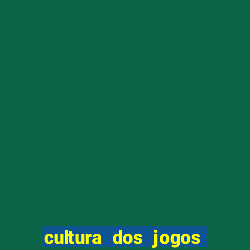 cultura dos jogos no brasil