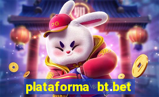 plataforma bt.bet é confiável