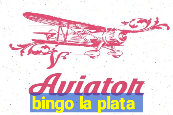 bingo la plata