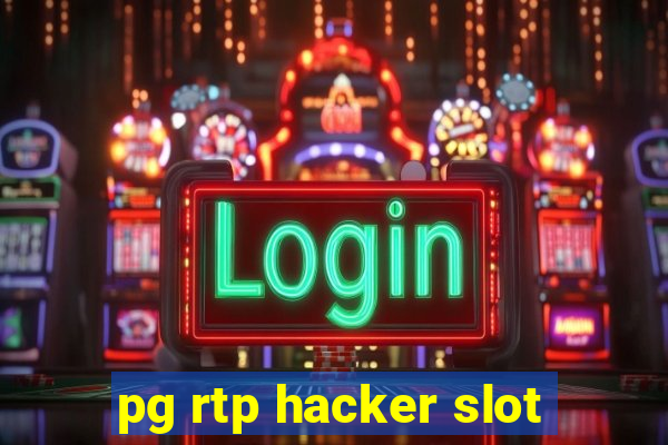 pg rtp hacker slot