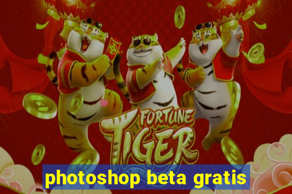 photoshop beta gratis