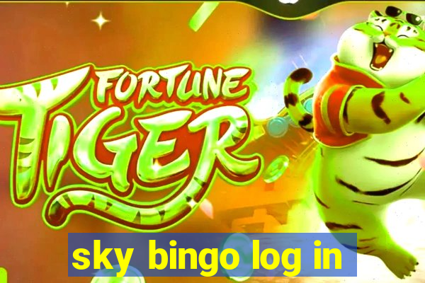 sky bingo log in