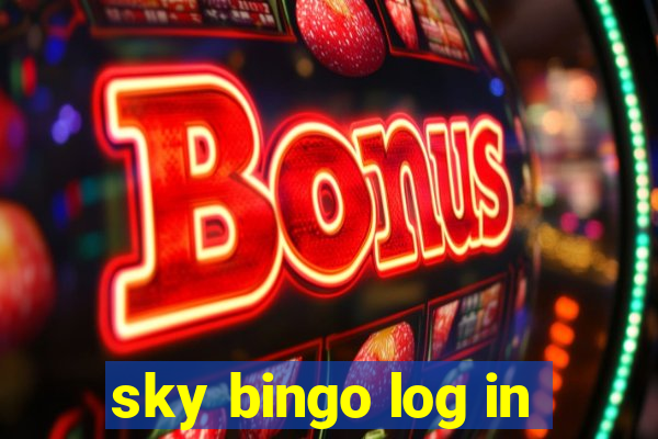 sky bingo log in