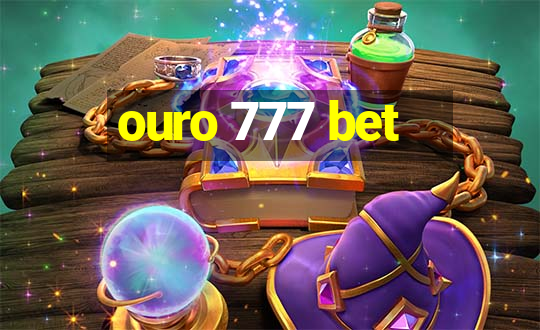 ouro 777 bet