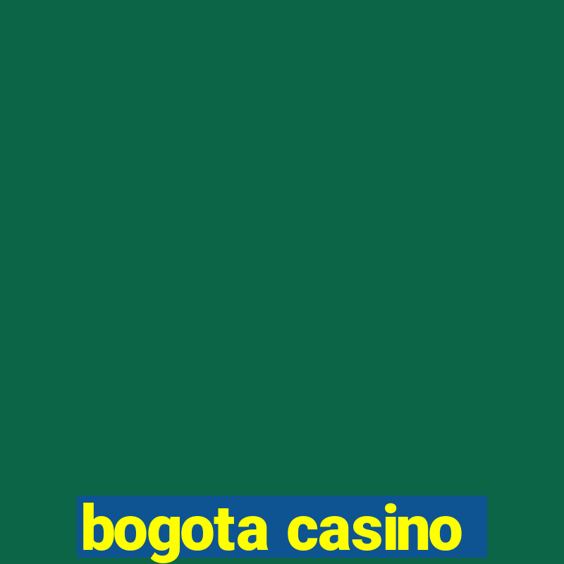 bogota casino