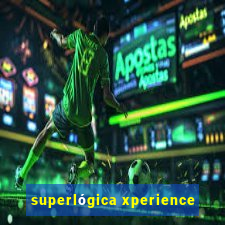 superlógica xperience