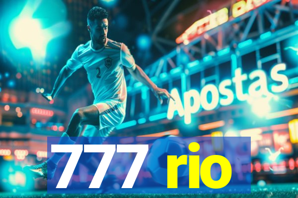 777 rio