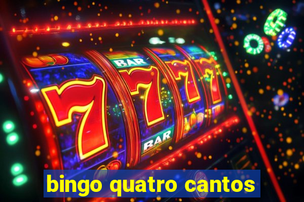 bingo quatro cantos