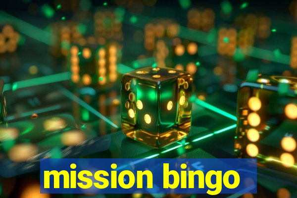 mission bingo