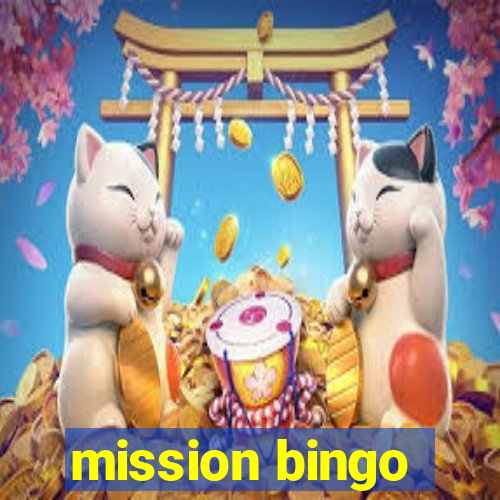 mission bingo