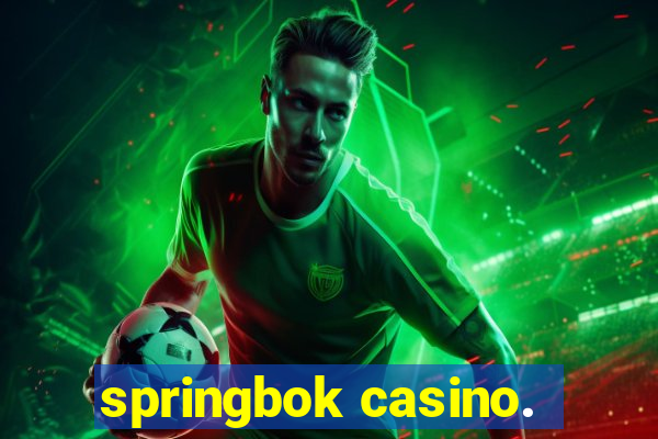 springbok casino.