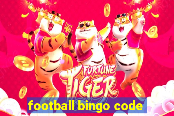 football bingo code