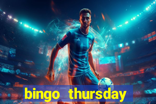 bingo thursday night near me