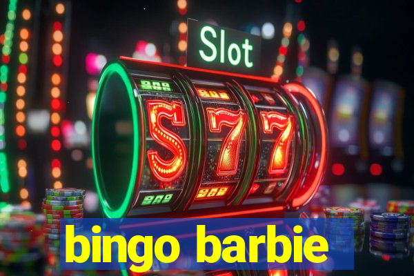 bingo barbie