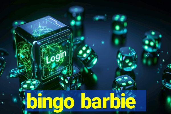 bingo barbie