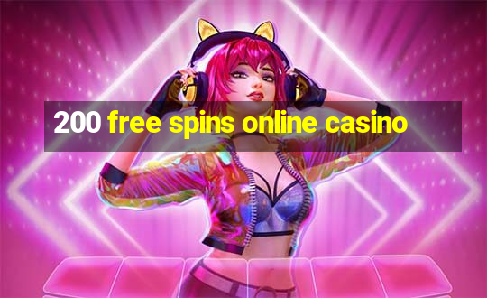 200 free spins online casino