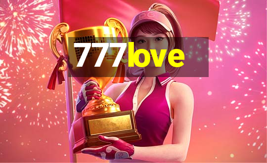 777love