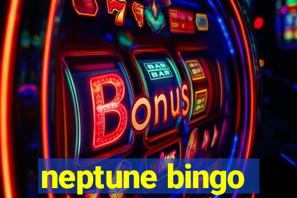 neptune bingo