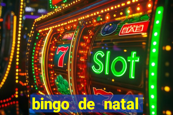 bingo de natal para imprimir gratis