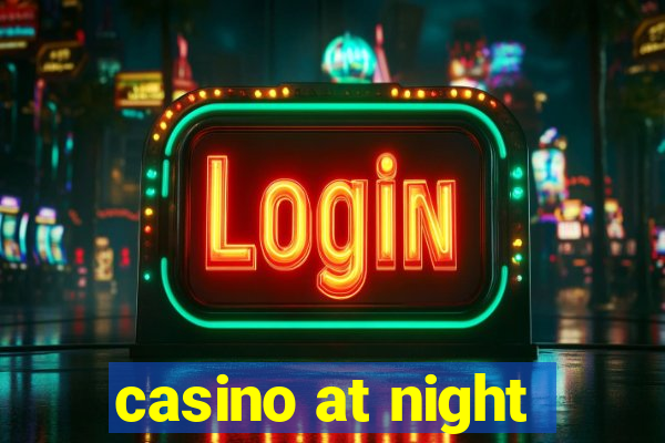 casino at night