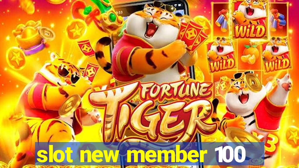 slot new member 100