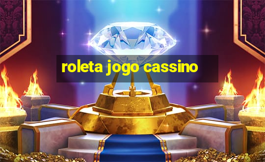 roleta jogo cassino