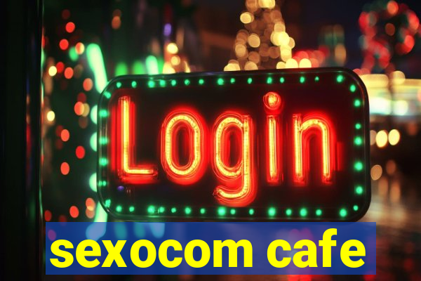 sexocom cafe