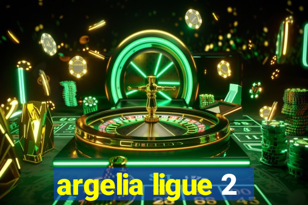 argelia ligue 2