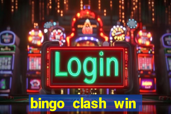 bingo clash win real money