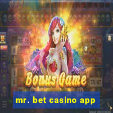 mr. bet casino app