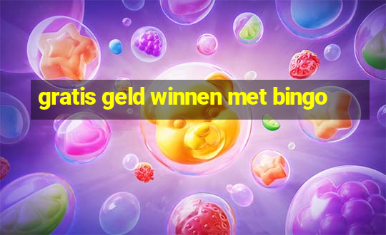 gratis geld winnen met bingo