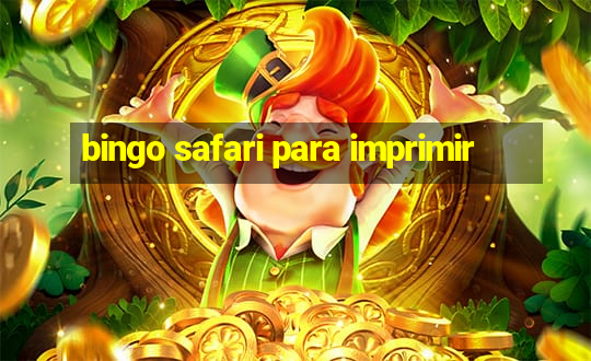 bingo safari para imprimir