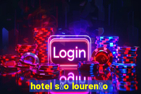 hotel s茫o louren莽o